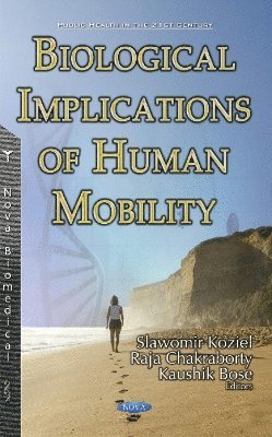 Biological Implications of Human Mobility 1