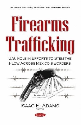 Firearms Trafficking 1