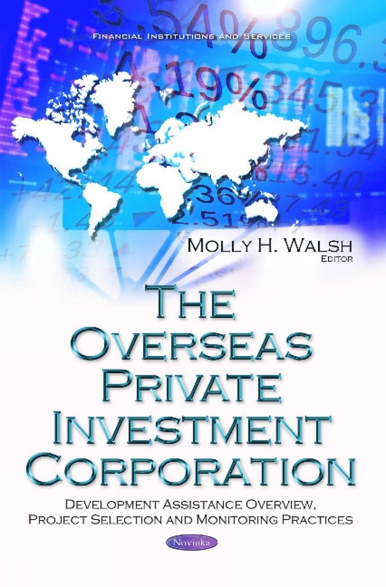 Molly H Walsh - Overseas Private Investment Corporation, Häftad