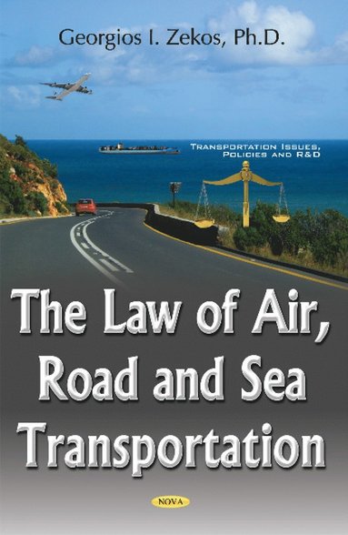 bokomslag Law of Air, Road & Sea Transportation