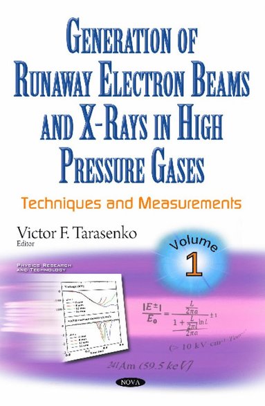 bokomslag Generation of Runaway Electron Beams & X-Rays in High Pressure Gases