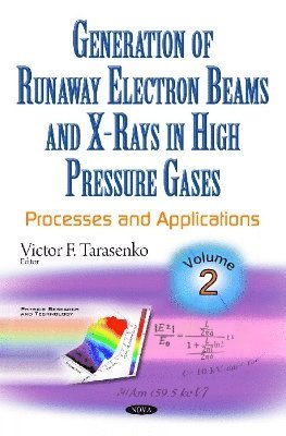 Generation of Runaway Electron Beams & X-Rays in High Pressure Gases 1