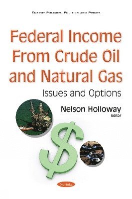 bokomslag Federal Income from Crude Oil & Natural Gas