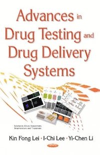 bokomslag Advances in Drug Testing & Drug Delivery Systems