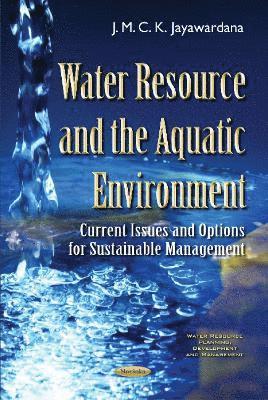 bokomslag Water Resource & the Aquatic Environment