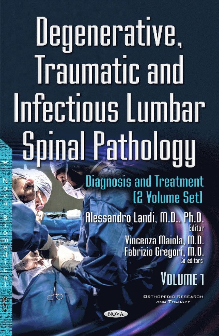 Degenerative, Traumatic & Infectious Lumbar Spinal Pathology