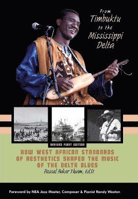 From Timbuktu to the Mississippi Delta 1