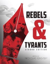 bokomslag Rebels and Tyrants
