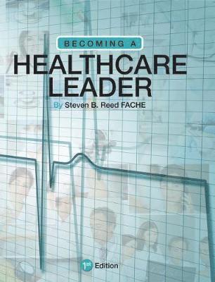 Becoming a Healthcare Leader 1