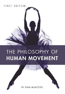 bokomslag Philosophy of Human Movement