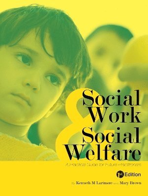 Kenneth M. Larimore, Mary Brown, Kenneth M Larimore - Social Work and Social Welfare, Häftad