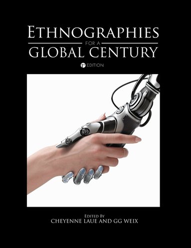 Cheyenne Laue, G.G. Weix - Ethnographies for a Global Century, Häftad