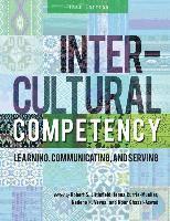 bokomslag Intercultural Competency: Learning, Communicating, and Serving