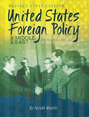 United States Foreign Policy in the Middle East 1