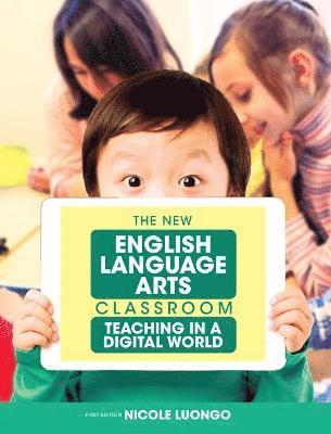 The New English Language Arts Classroom 1