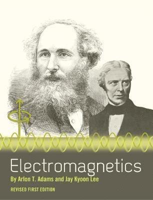 Arlon T. Adams, Jay K. Lee - Electromagnetics, Häftad