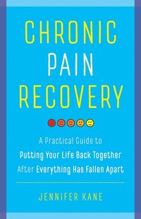 bokomslag Chronic Pain Recovery