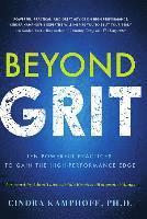 bokomslag Beyond Grit: Ten Powerful Practices to Gain the High-Performance Edge