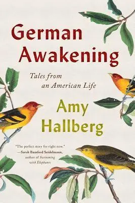 Amy Hallberg - German Awakening: Tales from an American Life, Häftad. Tillgänglighet: Lägg i varukorg