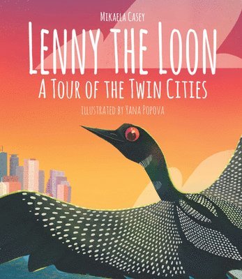 bokomslag Lenny the Loon: A Tour of the Twin Cities