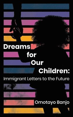 Dreams for Our Children 1