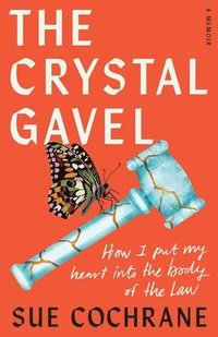 bokomslag The Crystal Gavel