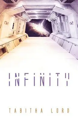 Tabitha Lord - Infinity, Häftad. Tillgänglighet: Lägg i varukorg