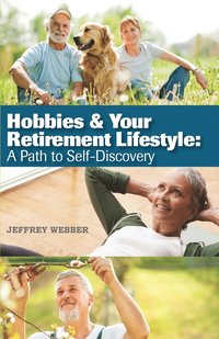 bokomslag Hobbies & Your Retirement Lifestyle