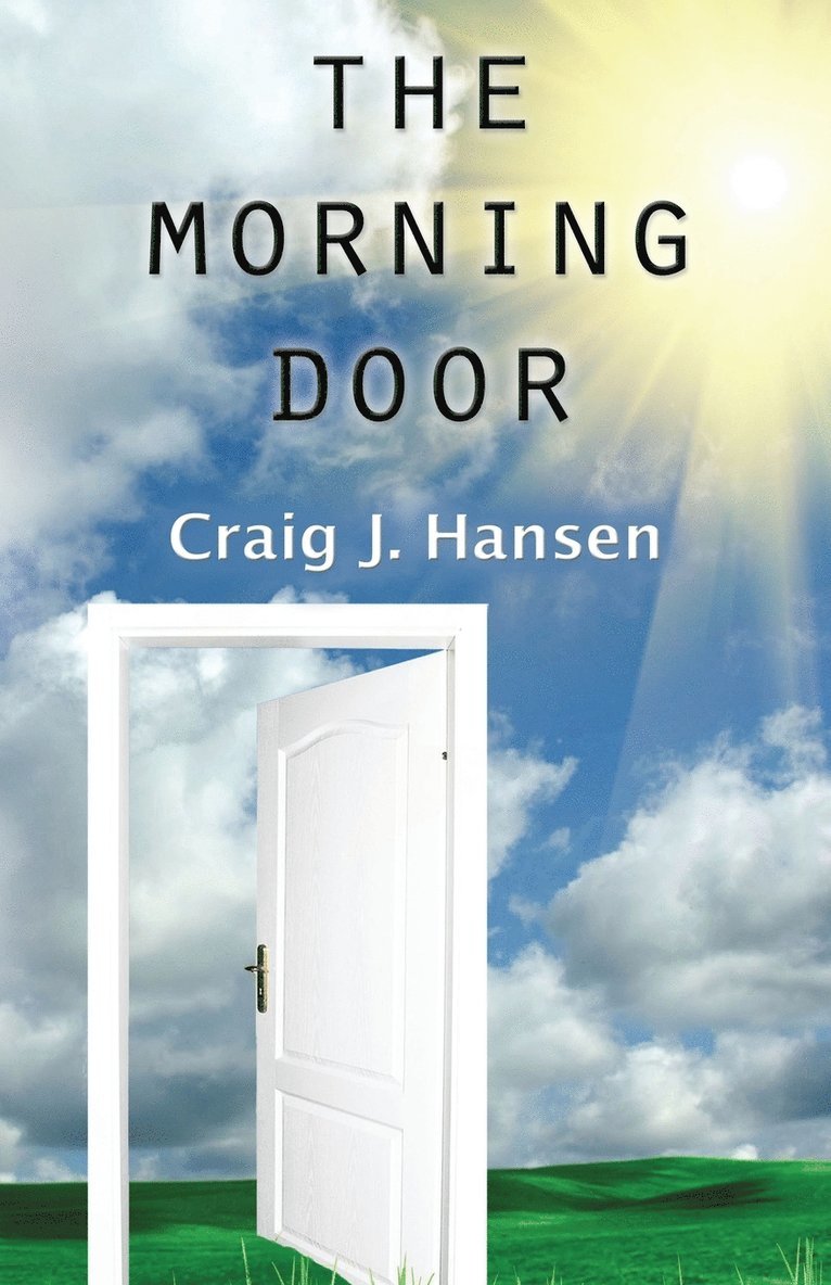 Morning Door 1