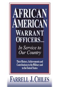 bokomslag African American Warrant Officers...in Service to Our Country