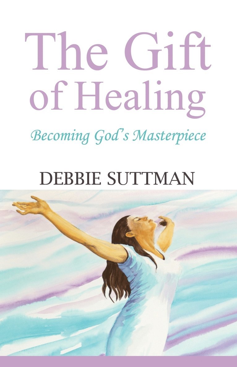 The Gift of Healing 1