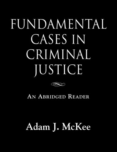 bokomslag Fundamental Cases in Criminal Justice