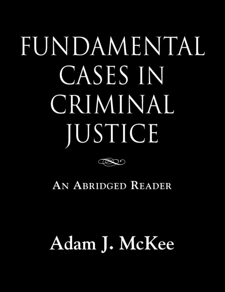 Fundamental Cases in Criminal Justice 1