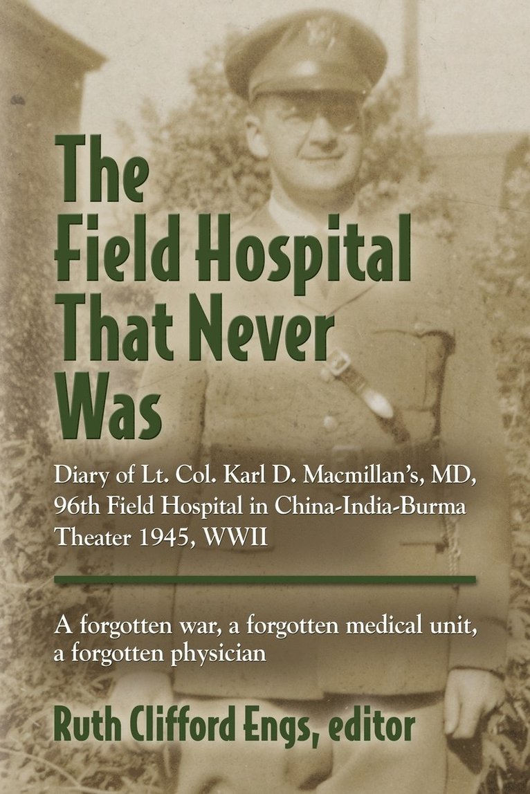 The Field Hospital That Never Was 1