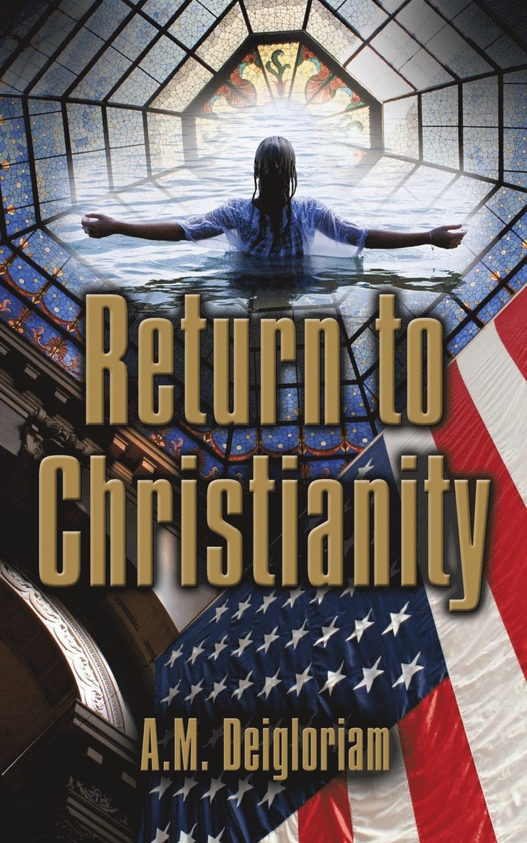 Return to Christianity 1