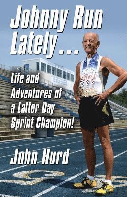 Johnny Run Lately 1