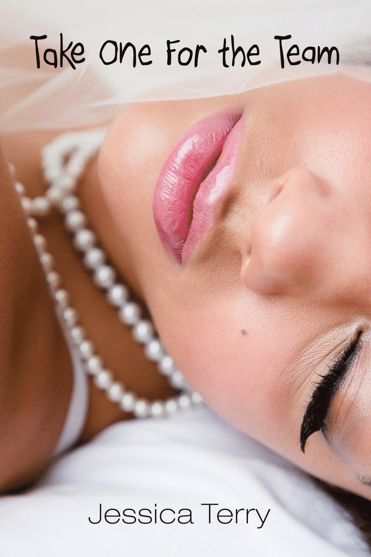 Jessica L Terry, Jessica L. Terry - Take One for the Team, Häftad