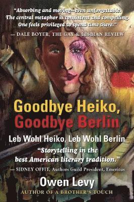 Goodbye Heiko, Goodbye Berlin (Leb Wohl Heiko, Leb Wohl Berlin) 1