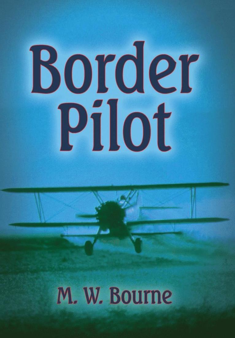 Border Pilot 1