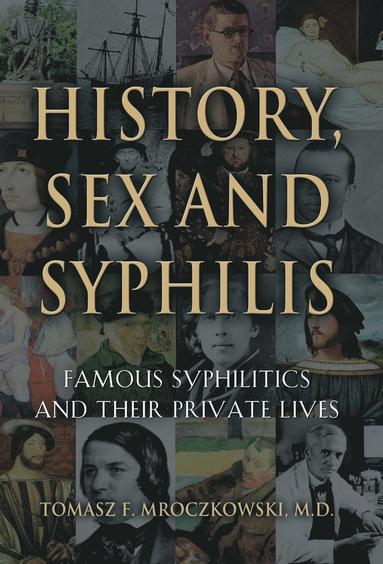 bokomslag History, Sex and Syphilis