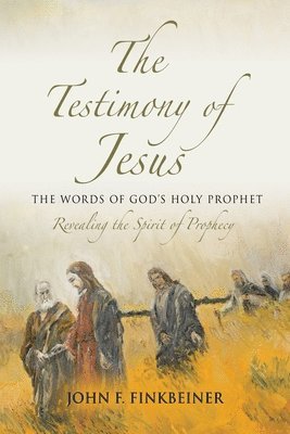 The Testimony of Jesus 1