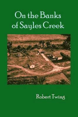 On the Banks of Sayles Creek 1