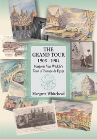 bokomslag The Grand Tour 1903 - 1904