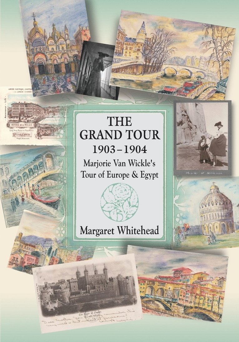 Margaret Whitehead, Margaret (Physical Education Consultant UK) Whitehead - Grand Tour 1903 - 1904, Häftad