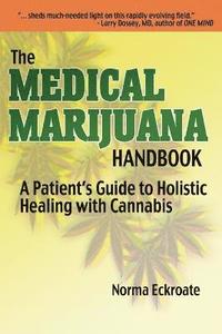 bokomslag The Medical Marijuana Handbook