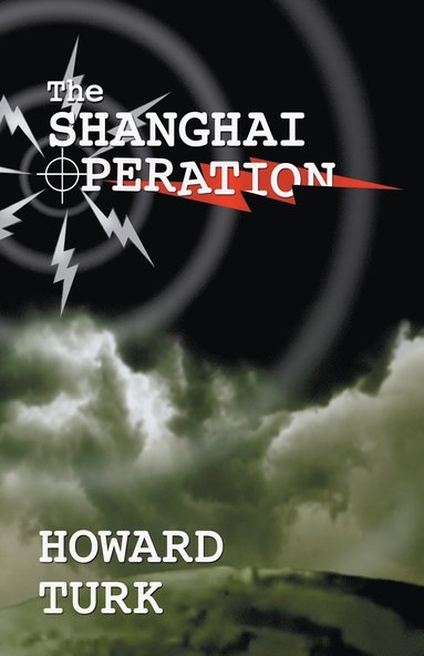 bokomslag Shanghai Operation