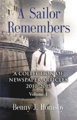 Benny J Hornsby, Benny J. Hornsby - Sailor Remembers, Häftad
