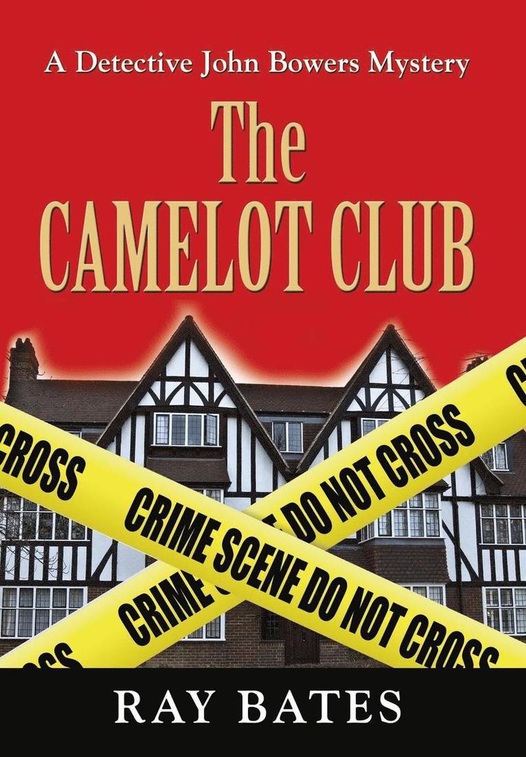 CAMELOT CLUB - with Detective John Bowers
