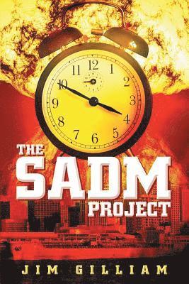 Jim Gilliam - Sadm Project, Häftad