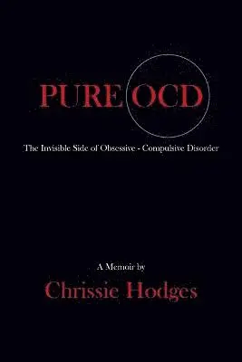 Chrissie Hodges - Pure Ocd, Häftad. Tillgänglighet: Lägg i varukorg